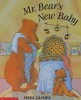 Mr. Bears New Baby