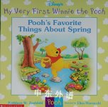 Poohs Favorite Things About Spring Disneys My Very First Winnie the Pooh Kathleen W. Zoehfeld