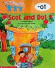 Word Family Tales -Ot: Scot and Dot