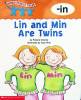 Lin And Min Are Twins