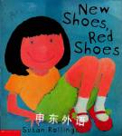 New Shoes Red Shoes Susan Rollings