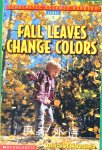 Fall Leaves Change Color  Kathleen Weidner Zoehfeld