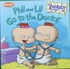 Phil and Lil Go to the Doctor Rugrats