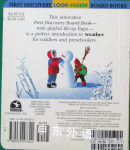 Rain or Shine: All About Weather First Discovery Look-Inside Board Book Series