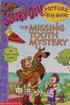 The Missing Tooth Mystery Scooby-Doo! Picture Clue Book No. 11 Maria S. Barbo