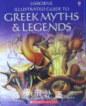 Usborne Illustrated Guide to Greek Myths and Legends Cheryl Evans