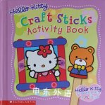 Hello Kitty Craft Sticks Activity Book Mary Walsh-kezele
