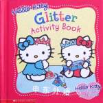 Hello Kitty glitter activity book (Hello Kitty & her friends crafts club) Deborah Schecter