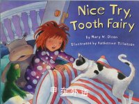 Nice Try, Tooth Fairy Mary W. Olson