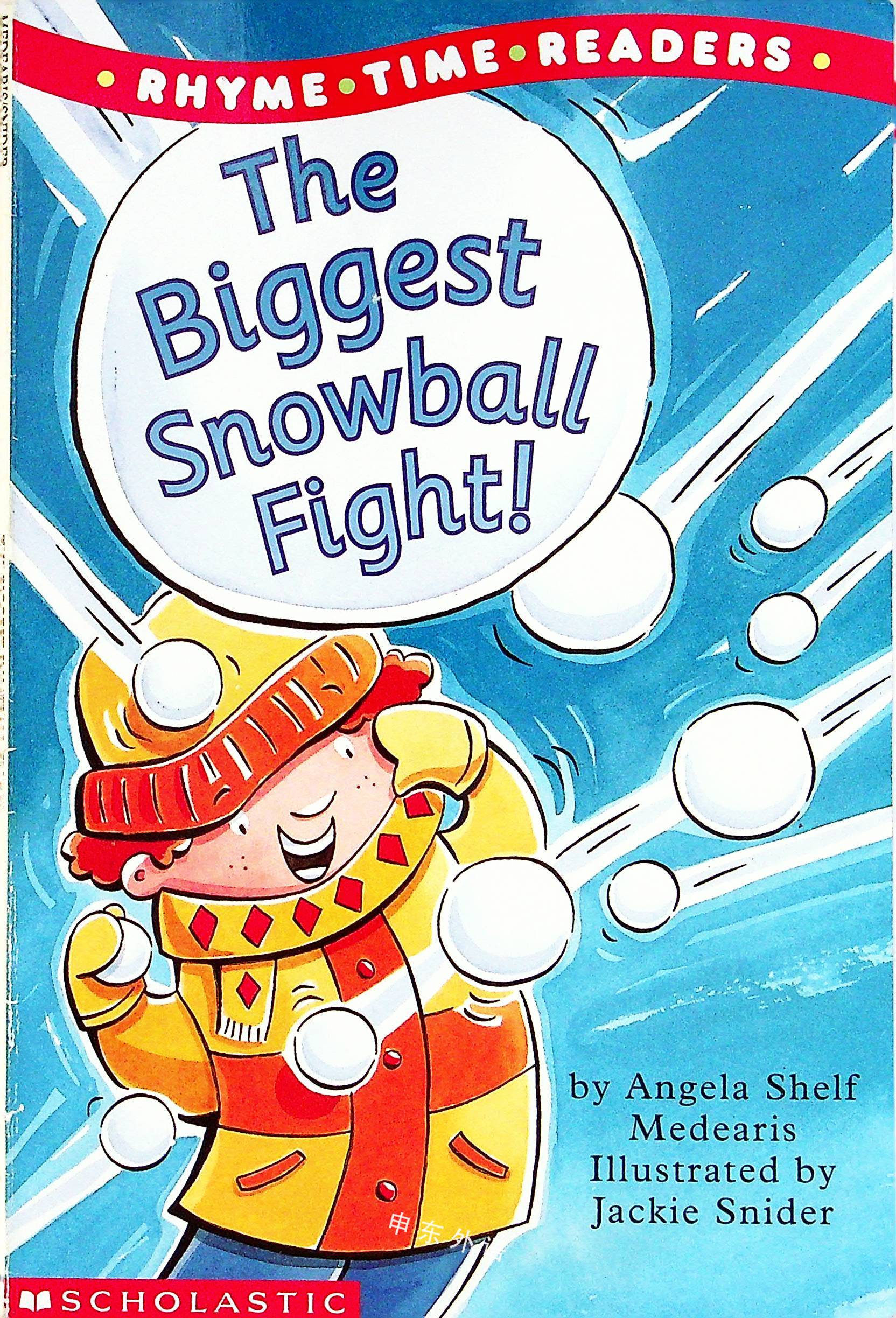 The Biggest Snowball Fight 早期的读者系列 儿童图书 进口图书 进口书 原版书 绘本书 英文 原版图书 儿童纸板书 外语图书 进口儿童书 原版儿童书