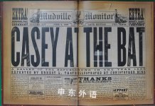 Casey at the Bat : A Ballad of the Republic, Sung in the Year 1888