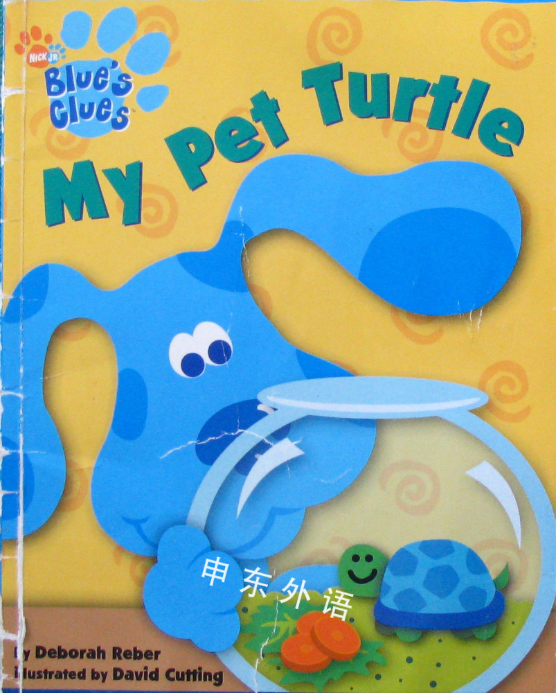 My Pet Turtle Blue S Clues 蓝色的线索 电视 热门人物 儿童图书 进口图书 进口书 原版书 绘本书 英文 原版图书 儿童纸板书 外语图书 进口儿童书 原版儿童书