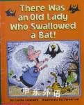 There was an Old Lady Who Swallowed a Bat! Lucille Colandro