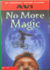 No more magic