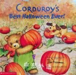 Corduroys Best Halloween Ever! Don Freeman