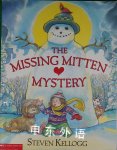The Missing Mitten Mystery Steven Kellogg
