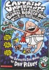 Captain Underpants and the big, bad battle of the bionic booger boy Part 2:The Revenge of the ridicu