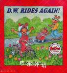 D.W. Rides Again! Marc Brown