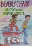 Henry and the Paper Route (Henry Huggins)