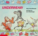 Underwear! Mary Elise Monsell
