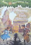 Magic tree house 24: Earthquake in the early morning Mary Pope Osborne