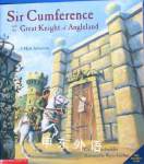 Sir Cumference and the Great Knight of Angleland Cindy Neuschwander