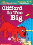 Clifford Is Too Big Norman Bridwell