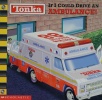 If I Could Drive an Ambulance! Tonka