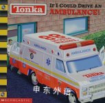 If I Could Drive an Ambulance! Tonka Michael Teitelbaum