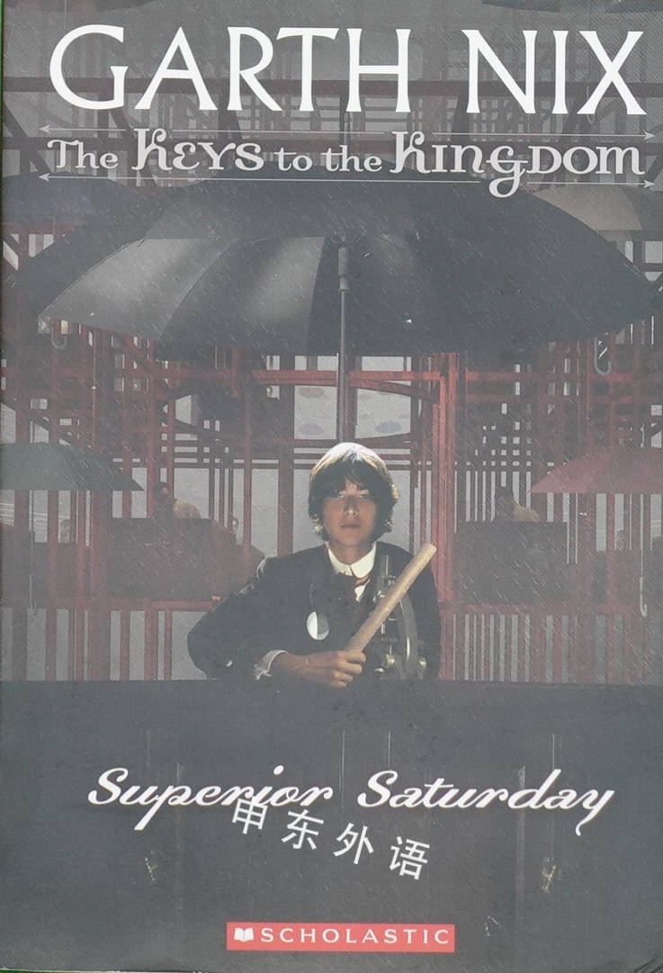 Superior saturday the keys to the kingdom 6 