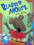 Blabber Mouse True Kelley