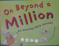 On beyond a million:An amazing math journey Schwartz, David M