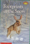 Footprints in the snow Cynthia Benjamin; Jacqueline Rogers