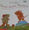 Dot & Jabber's Great Acorn Mystery (Dot & Jabber and the Great Acorn Mystery)