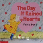 The day it rained hearts Bond, Felicia