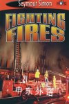Fighting fires Seymour Simon