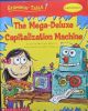Mega-deluxe Capitalization Machine Grammar Tales
