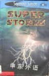 Super Storms See More Readers Seymour Simon