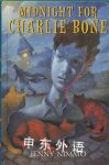 Midnight for Charlie Bone The Children of the Red King Book 1 Jenny Nimmo