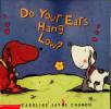 Do Your Ears Hang Low