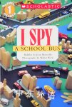 I Spy A School Bus Scholastic Readers Jean Marzollo