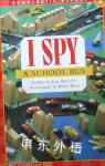 I Spy A School Bus Scholastic Readers