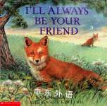 Ill Always Be Your Friend Sam McBratney