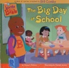 The Big Day At School (Nick Jr. Little Bill)