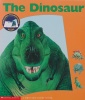 The Dinosaur A First Discovery Book