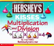 Hersheys Kisses Multiplication and Division Jerry Pallotta