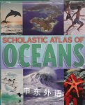 Scholastic Atlas Of Oceans Mary Varilla
