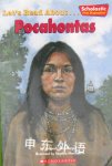 Lets Read About-- Pocahontas Scholastic First Biographies Kimberly Weinberger