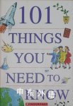 101 Things You need to Know Scholastic