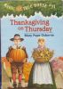 Thanksgiving on Thursday (Magic Tree House, 27)